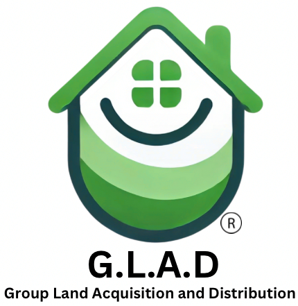 GLAD – Group Land Acquisition and Distribution